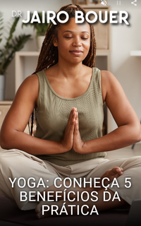 Yoga: conheça 5 benefícios da prática
