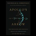 O livro "Apollo’s Arrow", do sociólogo e médico Nicholas Christakis - Divulgação