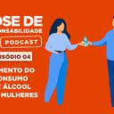 A diferença na proporção de homens e de mulheres que bebem tem diminuído bastante - Arte/Site Doutor Jairo