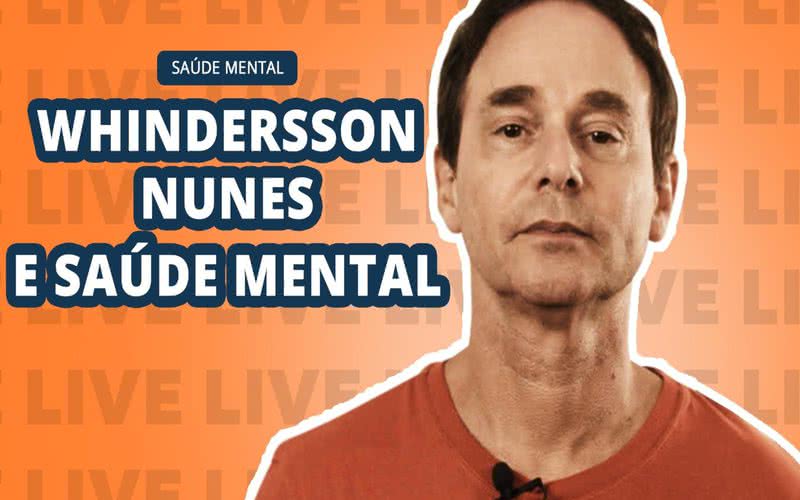 Imagem Whindersson Nunes e depressão: live esclarece dúvidas sobre saúde mental