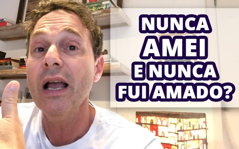 Imagem “Tenho 38 anos, nunca amei nem fui amado”: será que ainda pode acontecer?