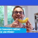 Em média, o pênis flácido tem 9 centímetros e, em ereção, tem 13 centímetros - Arte